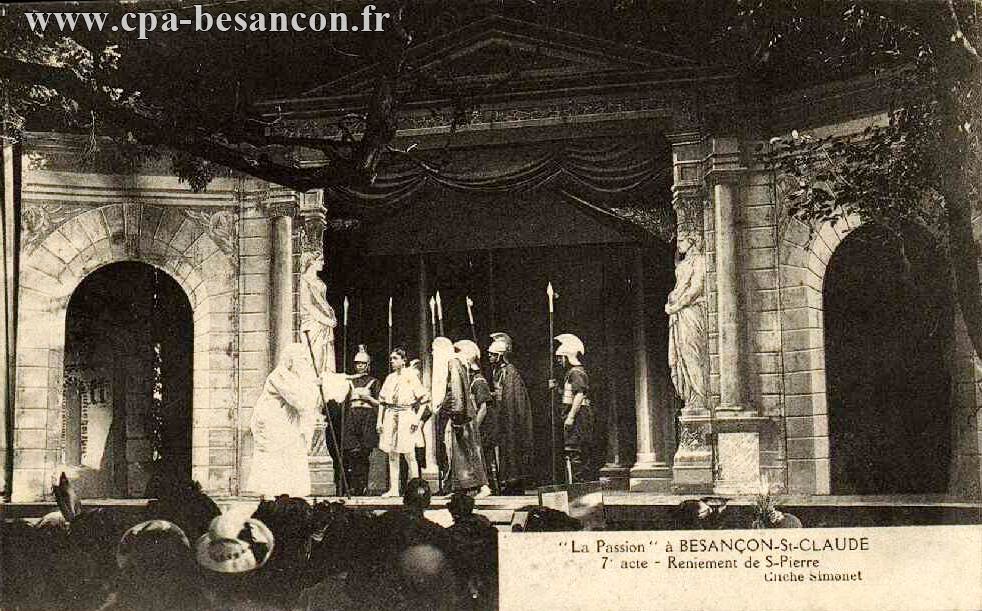 La Passion à BESANÇON-St-CLAUDE - 7e acte - Reniement de St-Pierre